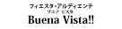 『陽炎（かげろう）のごとく』『Buena Vista（ブエナ ビスタ）!!』